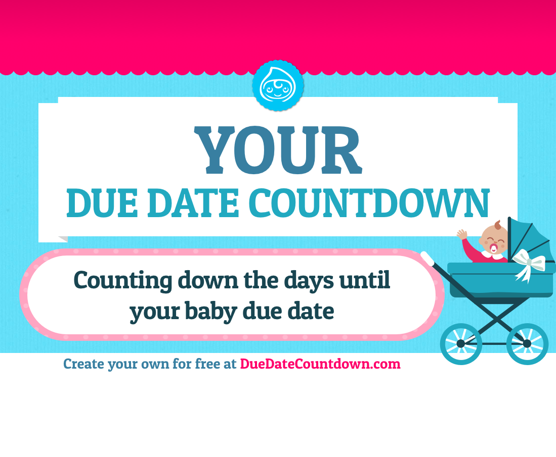 Baby Due Date Countdown Count down the days of your pregnancy